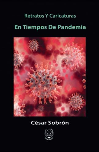 Retratos y caricaturas en tiempos de pandemia